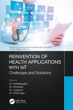 Ambikapathy / R. / Logavani |  Reinvention of Health Applications with IoT | Buch |  Sack Fachmedien