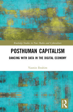 Ibrahim |  Posthuman Capitalism | Buch |  Sack Fachmedien