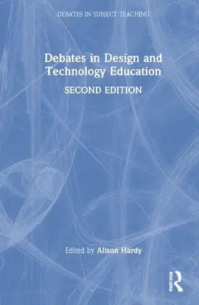 Hardy |  Debates in Design and Technology Education | Buch |  Sack Fachmedien