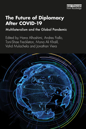 Alhashimi / Fiallo / Freckleton |  The Future of Diplomacy After COVID-19 | Buch |  Sack Fachmedien