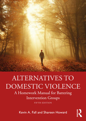 Fall / Howard |  Alternatives to Domestic Violence | Buch |  Sack Fachmedien