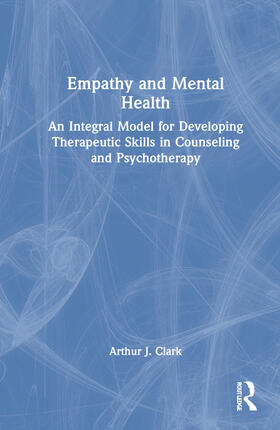 Clark |  Empathy and Mental Health | Buch |  Sack Fachmedien