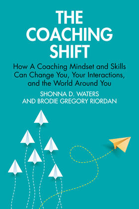 Waters / Gregory Riordan |  The Coaching Shift | Buch |  Sack Fachmedien