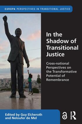 Elcheroth / de Mel |  In the Shadow of Transitional Justice | Buch |  Sack Fachmedien