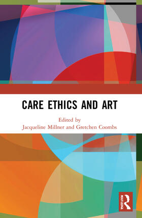 Coombs / Millner |  Care Ethics and Art | Buch |  Sack Fachmedien