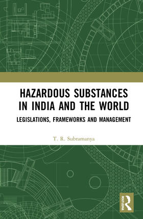 Subramanya |  Hazardous Substances in India and the World | Buch |  Sack Fachmedien