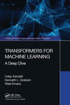 Graham / Kamath / Emara |  Transformers for Machine Learning | Buch |  Sack Fachmedien