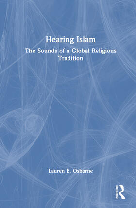 Osborne |  Hearing Islam | Buch |  Sack Fachmedien