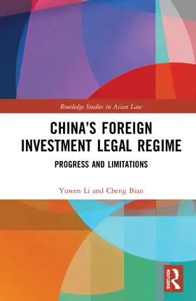 Li / Bian | China's Foreign Investment Legal Regime | Buch | 978-0-367-76888-1 | sack.de