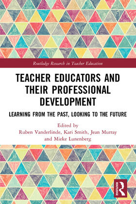 Vanderlinde / Smith / Murray |  Teacher Educators and their Professional Development | Buch |  Sack Fachmedien