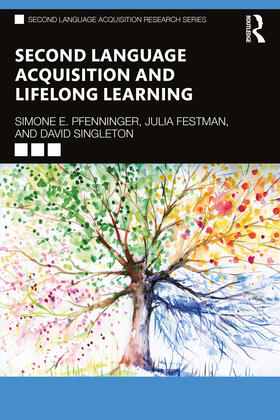 Singleton / Pfenninger / Festman |  Second Language Acquisition and Lifelong Learning | Buch |  Sack Fachmedien