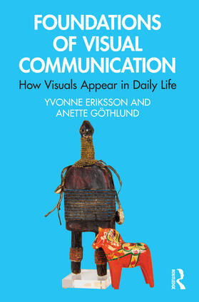 Gothlund / Eriksson / Göthlund |  Foundations of Visual Communication | Buch |  Sack Fachmedien
