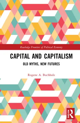 Buchholz |  Capital and Capitalism | Buch |  Sack Fachmedien