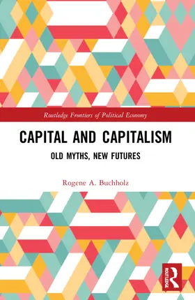 Buchholz |  Capital and Capitalism | Buch |  Sack Fachmedien