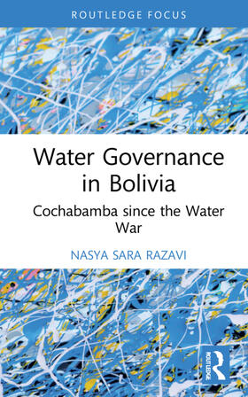 Razavi |  Water Governance in Bolivia | Buch |  Sack Fachmedien