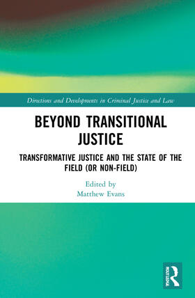 Evans |  Beyond Transitional Justice | Buch |  Sack Fachmedien
