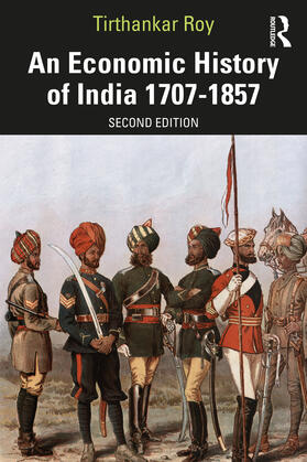 Roy |  An Economic History of India 1707-1857 | Buch |  Sack Fachmedien