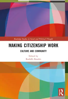 Rosales |  Making Citizenship Work | Buch |  Sack Fachmedien