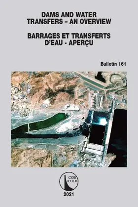  Dams and Water Transfers - An Overview / Barrages et Transferts d'Eau - Aperçu | Buch |  Sack Fachmedien