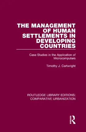 Cartwright |  The Management of Human Settlements in Developing Countries | Buch |  Sack Fachmedien