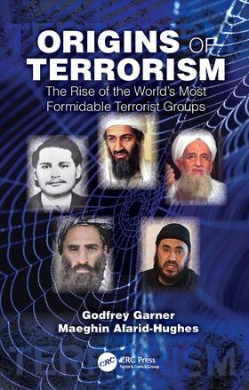 Garner / Alarid-Hughes |  Origins of Terrorism | Buch |  Sack Fachmedien