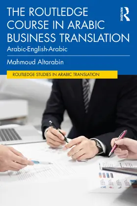 Altarabin |  The Routledge Course in Arabic Business Translation | Buch |  Sack Fachmedien