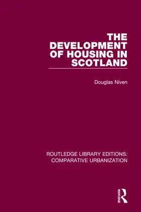 Niven |  The Development of Housing in Scotland | Buch |  Sack Fachmedien