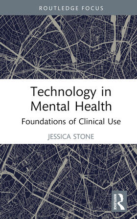 Stone |  Technology in Mental Health | Buch |  Sack Fachmedien