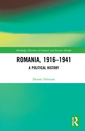 Deletant |  Romania, 1916-1941 | Buch |  Sack Fachmedien