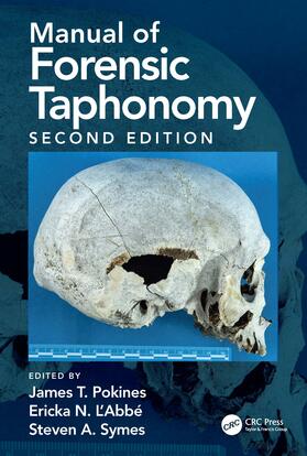L'Abbe / Pokines / Symes |  Manual of Forensic Taphonomy | Buch |  Sack Fachmedien