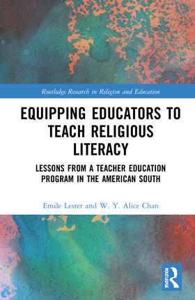 Lester / Chan |  Equipping Educators to Teach Religious Literacy | Buch |  Sack Fachmedien