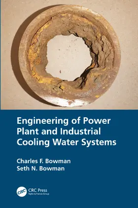 Bowman |  Engineering of Power Plant and Industrial Cooling Water Systems | Buch |  Sack Fachmedien