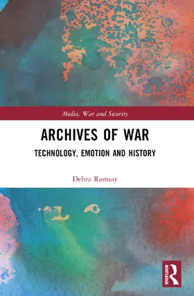 Ramsay |  Archives of War | Buch |  Sack Fachmedien