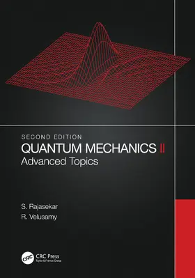 Velusamy / Rajasekar |  Quantum Mechanics II | Buch |  Sack Fachmedien