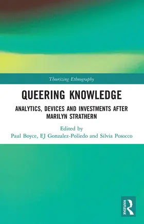 Boyce / Gonzalez-Polledo / Posocco |  Queering Knowledge | Buch |  Sack Fachmedien