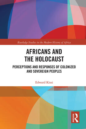 Kissi |  Africans and the Holocaust | Buch |  Sack Fachmedien