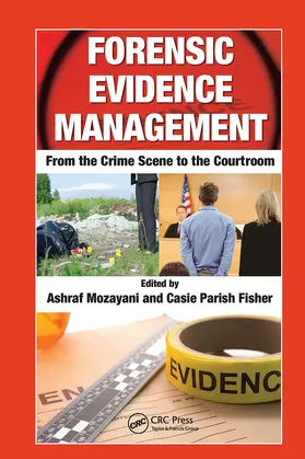 Mozayani / Parish-Fisher |  Forensic Evidence Management | Buch |  Sack Fachmedien