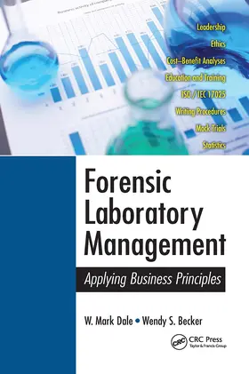 Dale / Becker |  Forensic Laboratory Management | Buch |  Sack Fachmedien