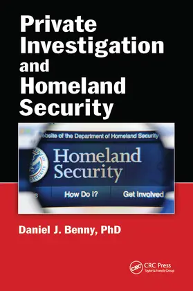 Benny |  Private Investigation and Homeland Security | Buch |  Sack Fachmedien