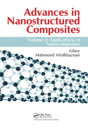 Aliofkhazraei |  Advances in Nanostructured Composites | Buch |  Sack Fachmedien