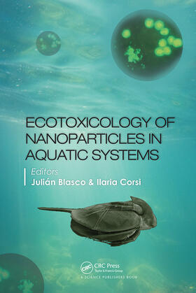 Blasco / Corsi |  Ecotoxicology of Nanoparticles in Aquatic Systems | Buch |  Sack Fachmedien