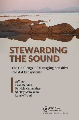 Bendell / Gallaugher / McKeachie |  Stewarding the Sound | Buch |  Sack Fachmedien