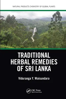 Waisundara |  Traditional Herbal Remedies of Sri Lanka | Buch |  Sack Fachmedien