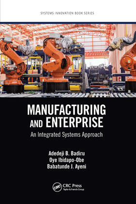 Badiru / Ibidapo-Obe / Ayeni |  Manufacturing and Enterprise | Buch |  Sack Fachmedien