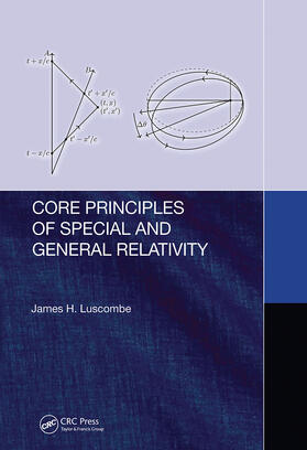 Luscombe |  Core Principles of Special and General Relativity | Buch |  Sack Fachmedien