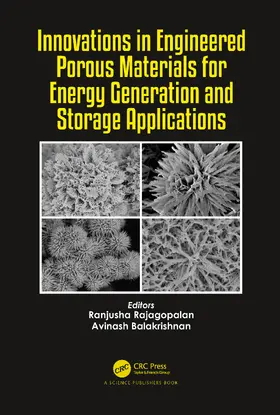 Rajagopalan / Balakrishnan |  Innovations in Engineered Porous Materials for Energy Generation and Storage Applications | Buch |  Sack Fachmedien