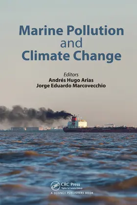 Arias / Marcovecchio |  Marine Pollution and Climate Change | Buch |  Sack Fachmedien