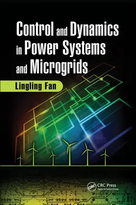 Fan |  Control and Dynamics in Power Systems and Microgrids | Buch |  Sack Fachmedien