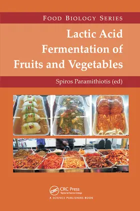 Paramithiotis |  Lactic Acid Fermentation of Fruits and Vegetables | Buch |  Sack Fachmedien