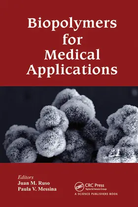 Ruso / Messina |  Biopolymers for Medical Applications | Buch |  Sack Fachmedien